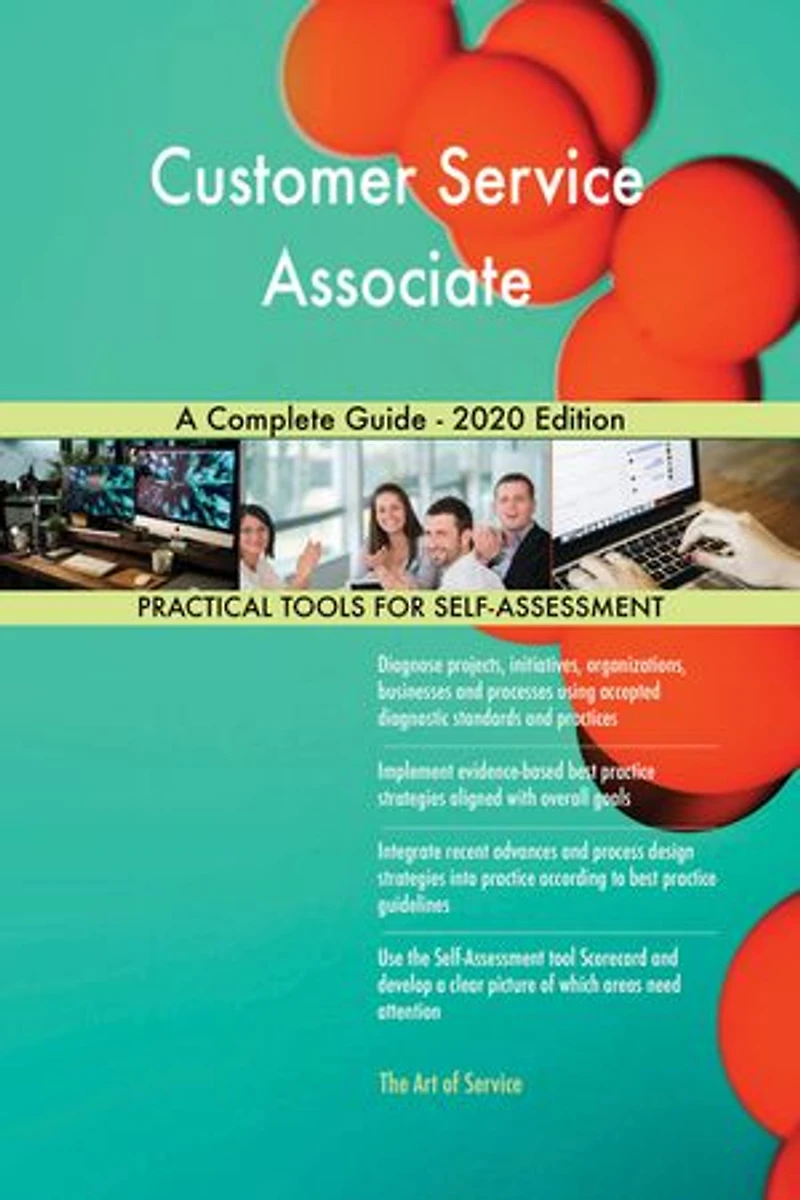 Customer Service Associate A Complete Guide - 2020 Edition