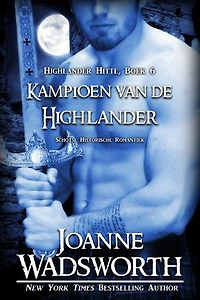 Kampioen van de Highlander: Schotse Historische Romantiek