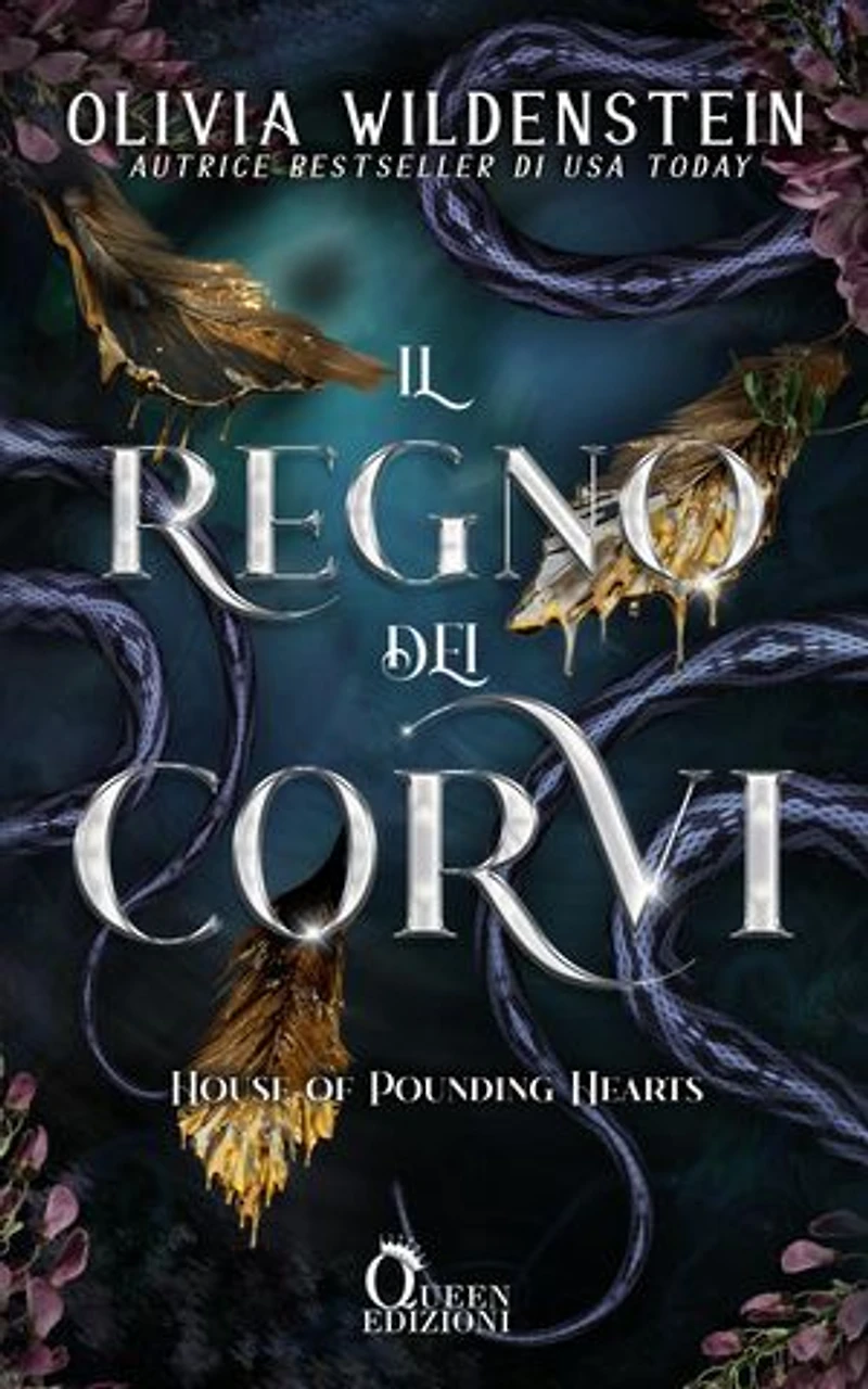 IL REGNO DEI CORVI: House of Pounding Hearts
