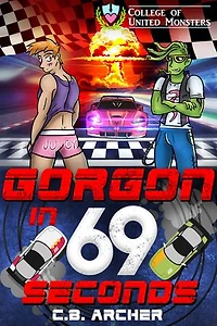Gorgon in 69 Seconds: College of United Monsters, #3