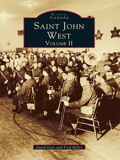 Saint John West:: Volume II