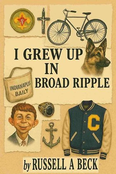 I Grew Up Broad Ripple