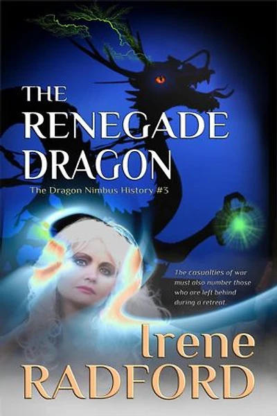 The Renegade Dragon: The Dragon Nimbus History, #3