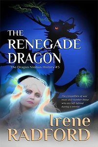 The Renegade Dragon: The Dragon Nimbus History, #3