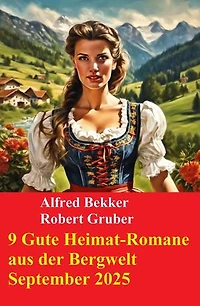 9 Gute Heimat-Romane aus der Bergwelt September 2025
