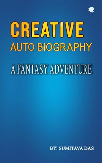 Creative autobiography: A fantasy adventure