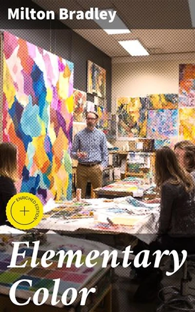 Elementary Color: Unlocking the Power of Color: A Guide for Artists and Designers