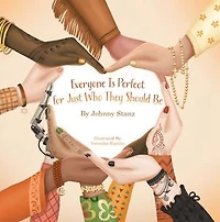 Everyone Is Perfect for Just Who They Should Be