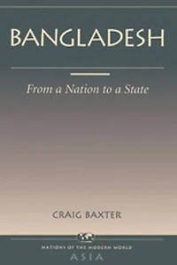 Bangladesh: From A Nation To State