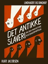 Det antikke slaveri og den marxistiske historieopfattelse