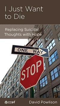 I Just Want to Die: Replacing Suicidal Thoughts with Hope