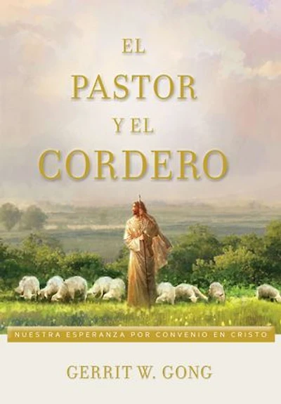 El Pastor y el Cordero (The Shepherd and the Lamb - Spanish)