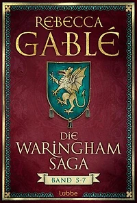 Die Waringham-Saga 5-7: Drei mitreißende historische Romane in einem Band
