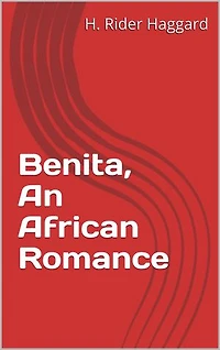 Benita, An African Romance