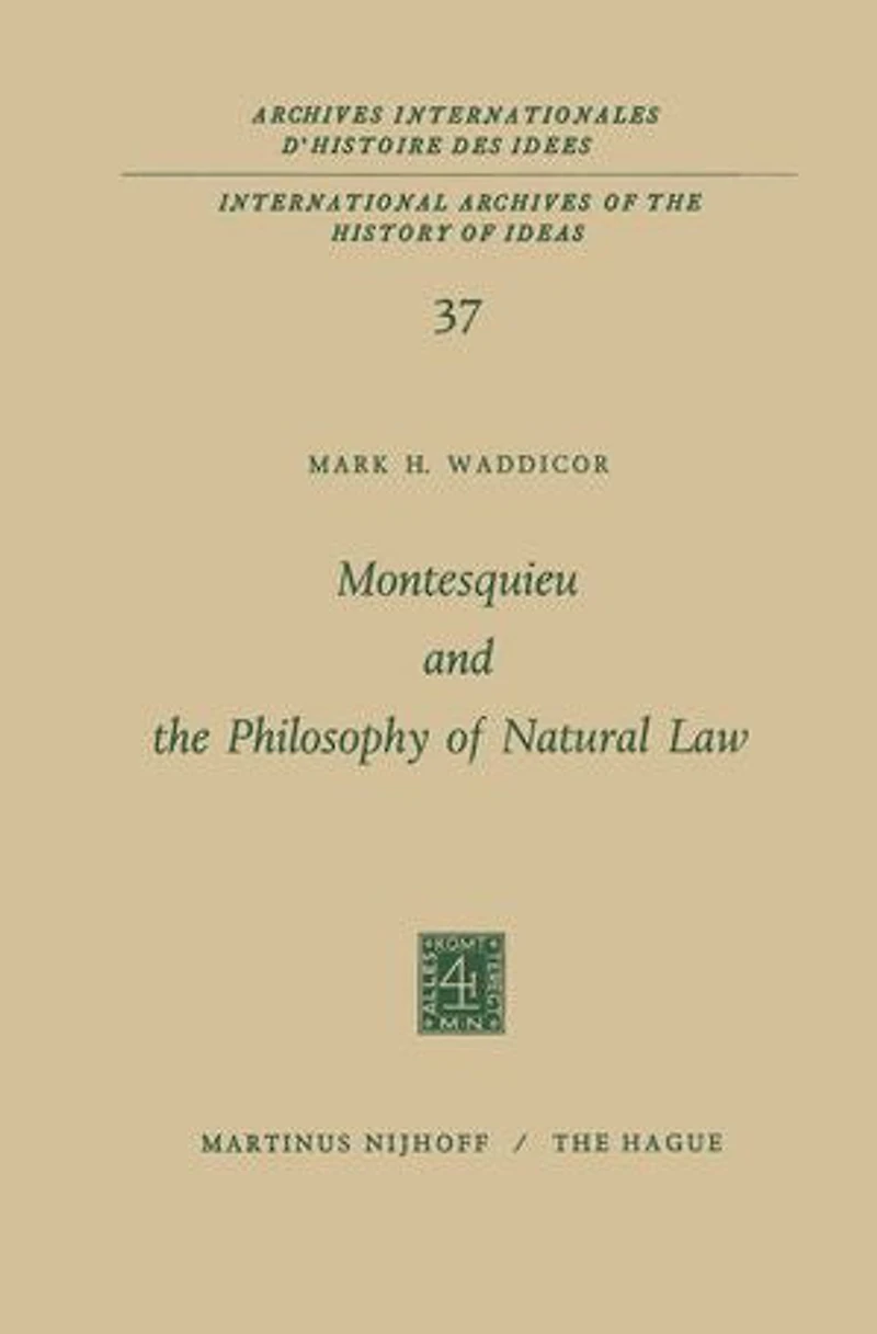 Montesquieu And The Philosophy Of Natural Law