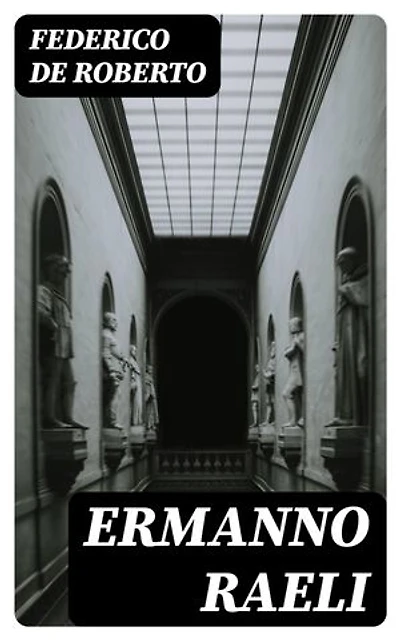 Ermanno Raeli: Edizione arricchita.