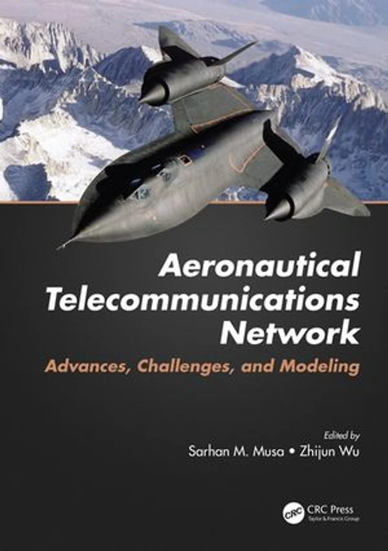 Aeronautical Telecommunications Network: Advances, Challenges, And Modeling
