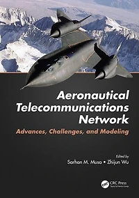 Aeronautical Telecommunications Network: Advances, Challenges, And Modeling