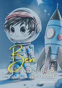 Ben und die Reise zum Mond