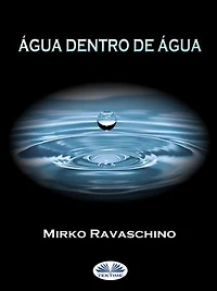 Água Dentro De Água
