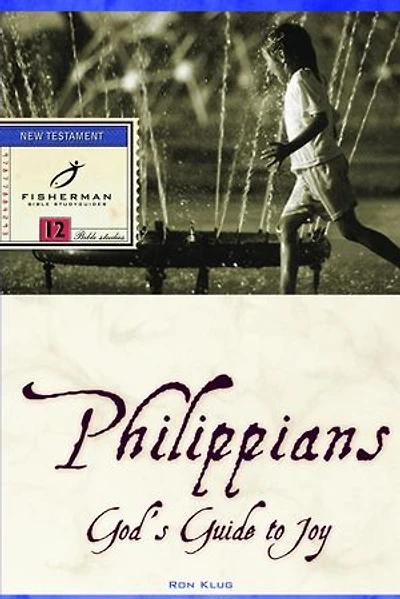 Philippians: God's Guide To Joy