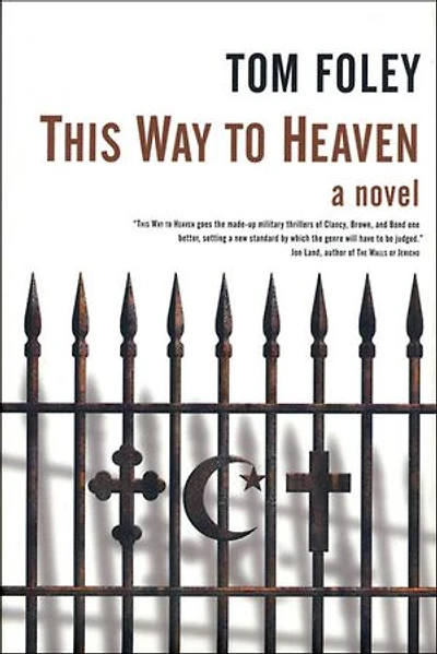This Way to Heaven: A Novel