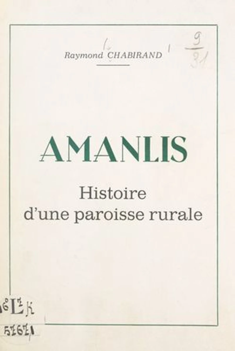 Amanlis: Histoire d'une paroisse rurale