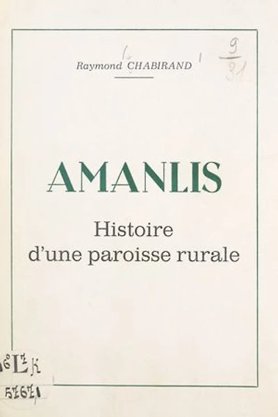 Amanlis: Histoire d'une paroisse rurale