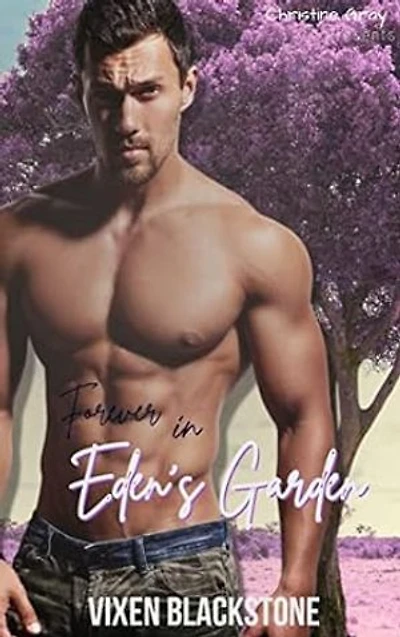 Forever In Eden's Garden
