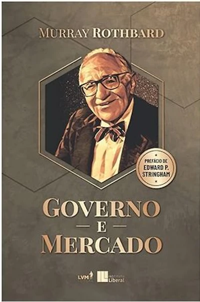 Governo e mercado: a economia da intervenção estatal