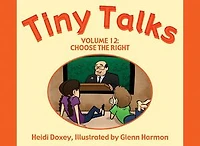 Tiny Talks Volume 12: Choose the Right