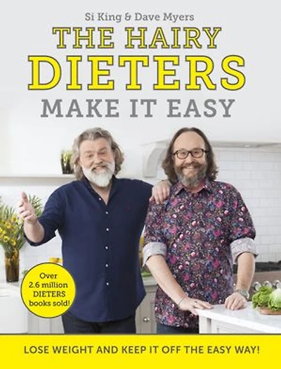 The Hairy Dieters Make It Easy: Lose Weight And Keep Off Easy Way
