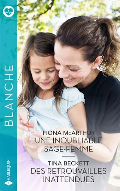 Une inoubliable sage-femme - Des retrouvailles inattendues