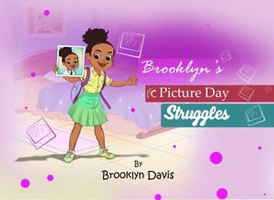 Brooklyn's Picture Day Struggles