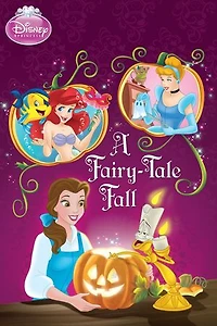 A Fairy-Tale Fall (Disney Princess)