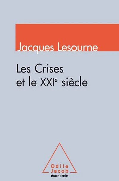 CRISES ET LE 21E SIECLE