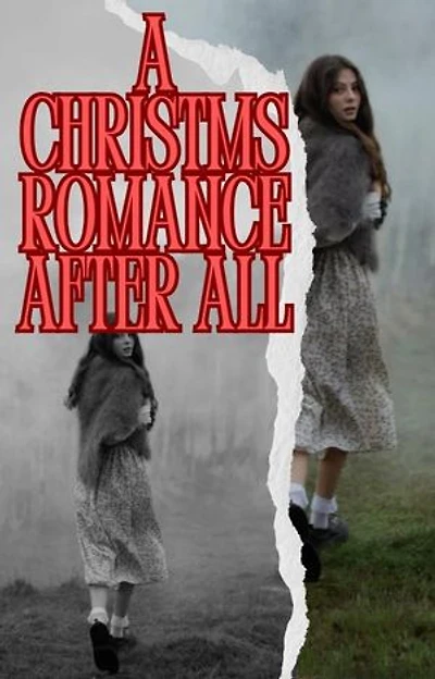 A Christmas Romance After All: The Christmas Cabin Surprise