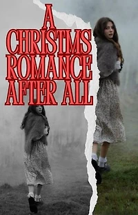 A Christmas Romance After All: The Christmas Cabin Surprise