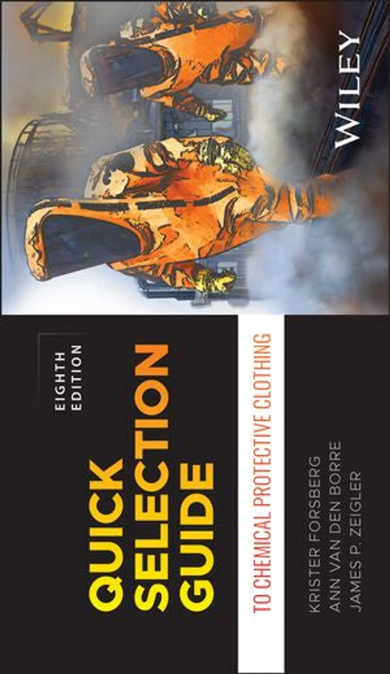 Quick Selection Guide to Chemical Protective Clothing