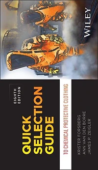 Quick Selection Guide to Chemical Protective Clothing
