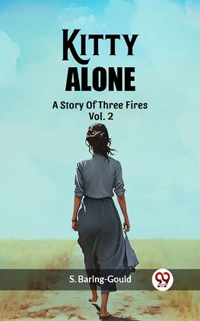 Kitty Alone A Story Of Three Fires Vol. 2