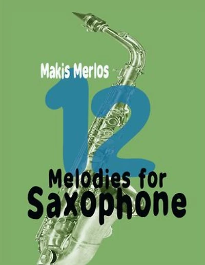 Melodies for Saxophone