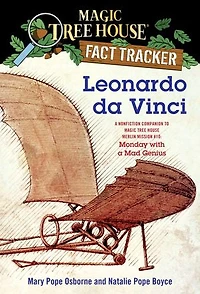 Leonardo da Vinci: a Nonfiction Companion to Magic Tree House Merlin Mission #10: Monday with MadGenius