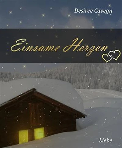 Einsame Herzen: Erotischer Liebesroman