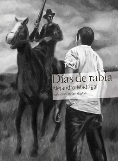 Días de rabia