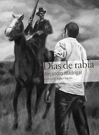 Días de rabia