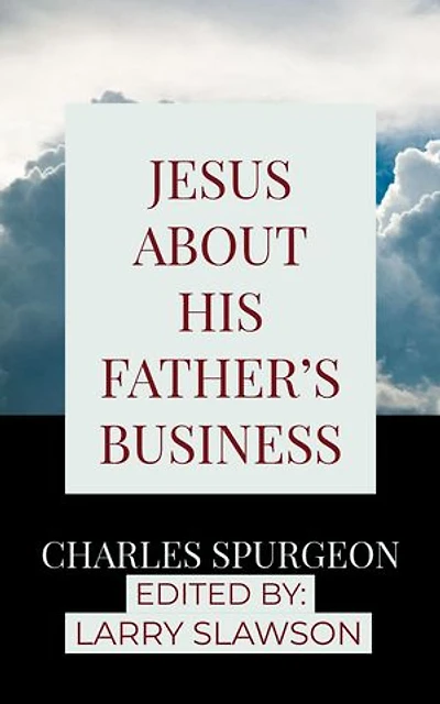 Jesus About His Father's Business