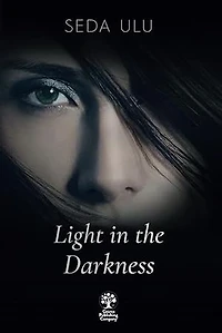 Light in the Darkness