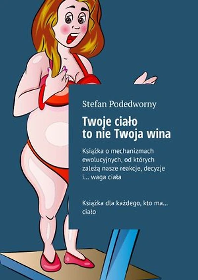 Twoje ciało to nie Twoja wina