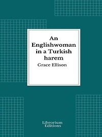 An Englishwoman in a Turkish harem